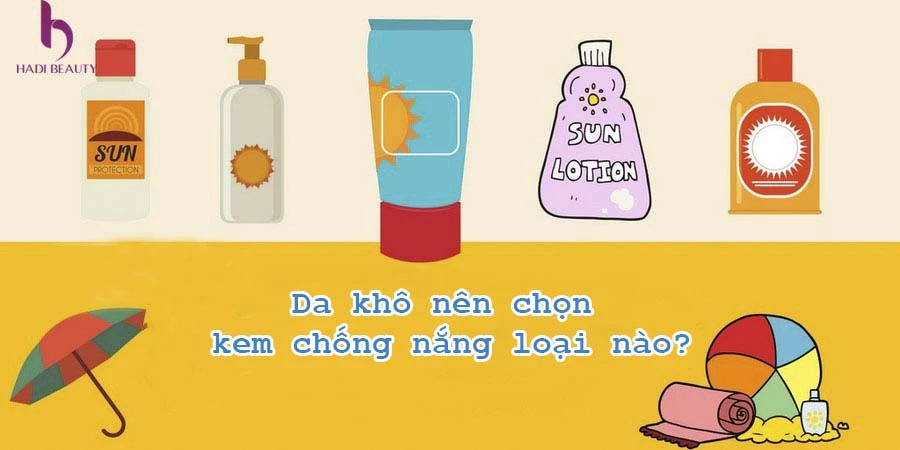 các loại kem chống nắng cho da khô