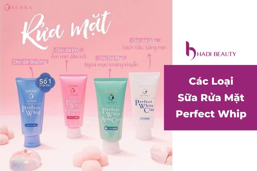 Sữa rửa mặt Perfect Whip có mấy loại?