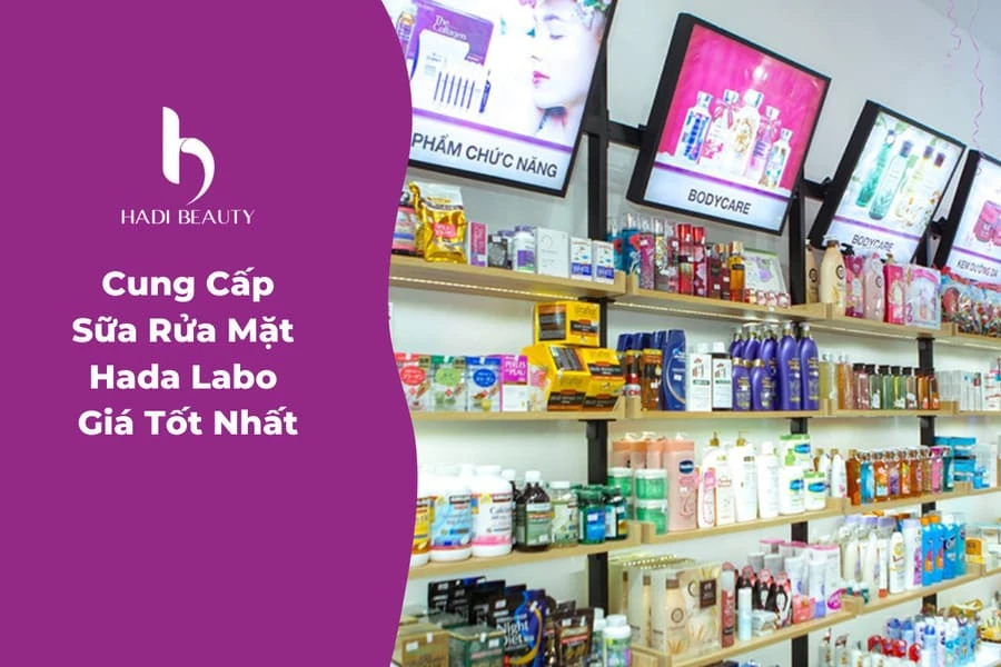 Cửa hàng mỹ phẩm chính hãng - Hadi Beauty